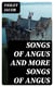 Songs of Angus and More Songs of Angus