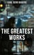 The Greatest Works of Earl Derr Biggers (Illustrated Edition) - Keeper of the Keys, Broadway Broke, Moonlight at the Crossroads, The Chinese Parrot, Love Insurance