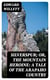 Silverspur; or, The Mountain Heroine: A Tale of the Arapaho Country