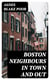 Boston Neighbours In Town and Out