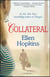 Collateral - A Novel