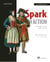 Spark in Action - Covers Apache Spark 3 with Examples in Java, Python, and Scala