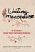 Writing Menopause - An Anthology of Fiction, Poetry and Creative Non-Fiction