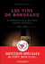 Les vins de Bordeaux à l'épreuve de la Seconde Guerre mondiale : 1938-1950 - une filière et une société face à la guerre, l'Occupation et l'épuration