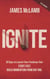 Ignite: 30 Days to Launch Your Freshman Year
