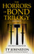 The Horrors of Bond Trilogy Omnibus