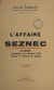 L'affaire Seznec - Plaidoirie prononcée le 5 octobre 1932 devant le tribunal de Rennes