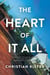 The Heart of It All