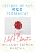 Letters of the Old Testament: Lust, Libel & Liberation