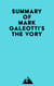 Summary of Mark Galeotti's The Vory