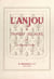 L'Anjou à travers les âges - Description historique et topographique