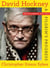 David Hockney - The Biography, 1975-2012