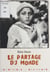 Le Partage du monde
