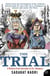 The Trial - A History from Socrates to O. J. Simpson