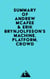 Summary of Andrew McAfee & Erik Brynjolfsson's Machine, Platform, Crowd