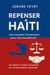 Repenser Haïti : Une nouvelle Constitution pour une nouvelle ère