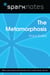 The Metamorphosis (SparkNotes Literature Guide)