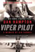 Viper Pilot - A Memoir of Air Combat