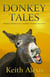 Donkey Tales