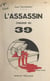 L'assassin chausse du 39