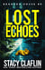 Lost Echoes - Brannon House, #9