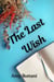 The Last Wish