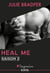 Heal Me - Saison 2