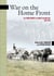 War on the Home Front - The Farm Diaries of Daniel MacMillan, 1914-1927