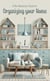 A No-Nonsense Guide to Organizing Your Home: Declutter, Destress, Save Time and Money and Learn to Love Your Home Again
