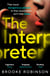 The Interpreter - A gripping courtroom thriller about guilt, power, and the cost of doing what’s right.