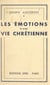 Les émotions d'une vie chrétienne