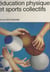 Éducation physique et sports collectifs