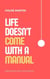 Life Doesn't Come With A Manual - Emotional Help, #1