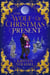 The Wolf of Christmas Present - Three Wolves for Christmas, #2