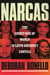 Narcas - The Secret Rise of Women in Latin America's Cartels