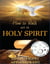 How to Walk with the Holy Spirit