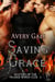 Saving Grace - Masters of the Prairie Winds Club, #2