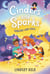 Cinders and Sparks #3: Goblins and Gold