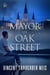 The Mayor of Oak Street