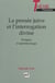 La pensée juive et l'interrogation divine - Exégèse et épistémologie