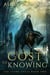 The Cost of Knowing - The Stone Cycle, #2