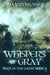 Whispers of Gray - Keep In The Light, #2