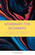 Nonbinary For Beginners: Everything You've Been Afraid To Ask About Gender, Pronouns, Being An Ally, And Black & White Thinking