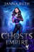 Ghosts of the Empire - Parisian Ghosts, #8