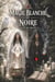 Magie Blanche Et Noire Le Secret Révélé