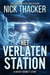 Het Verlaten Station - Harvey Bennett Thrillers - Dutch, #0.3