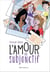 L'Amour au subjonctif