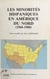 Les Minorités hispaniques en Amérique du Nord (1960-1980) : conflits idéologiques et échanges culturels