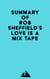Summary of Rob Sheffield's Love Is a Mix Tape