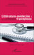Littérature-médecine : - Émergence et radiance de la critique sociopathologique en francophonie